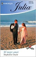 El mejor amor (Harlequin Julia Series #204)