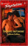 Too Close for Comfort (Harlequin Temptation #939)