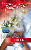 I Thee Bed...: Big Apple Brides (Harlequin Temptation Series #1021)