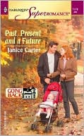 Past, Present and Future (Harlequin Super Romance #1178)