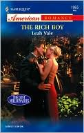 The Rich Boy (American Romance Series #1065: Lost Millionaires)