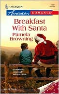 Breakfast with Santa (Harlequin American Romance #1091)