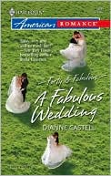 A Fabulous Wedding (Harlequin American Romance #1095)