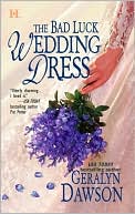 The Bad Luck Wedding Dress: The Bad Luck Brides
