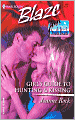 Girl's Guide to Hunting and Kissing (Harlequin Blaze #108)