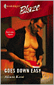 Goes Down Easy (Harlequin Blaze #225)