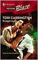 Dangerous... [Harlequin Blaze Series #359]