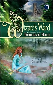 The Wizard's Ward by Deborah Hale