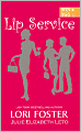 Lip Service: Tantalizing/My Lips are Sealed