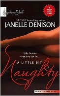 A Little Bit Naughty: Tempted / Seduced