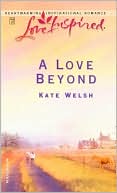 A Love Beyond