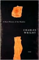 A Short History of the Shadow: Poems