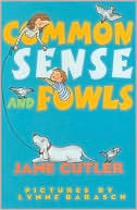 Common Sense and Fowls