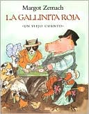 La Gallinita Roja: Un Viejo Cuento