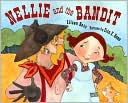 Nellie and the Bandit