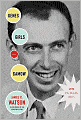 Genes, Girls, and Gamow: After the Double Helix
