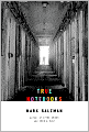 True Notebooks: A Writer's Year at Juvenile Hall
