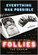Everything Was Possible: The Birth of the Musical Follies