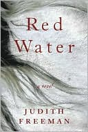 Red Water: A Novel
