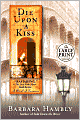 Die upon a Kiss (Benjamin January Series #5)