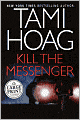 Kill the Messenger