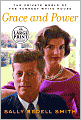 Grace and Power: The Private World of the Kennedy White House