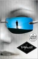 The Traveler: The First Novel of the Fourth Realm Trilogy