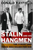 download Stalin and His Hangmen : The Tyrant and Those Who Killed for Him book