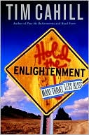 Hold the Enlightenment: More Travel, Less Bliss