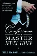 Confessions of a Master Jewel Thief
