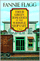 Fried Green Tomatoes at the Whistle Stop Cafe