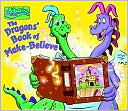 The Dragons' Book of Make-Believe
