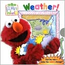 Elmo's World: Weather