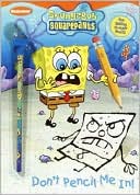 Don't Pencil Me In! (Spongebob Squarepants Series)