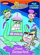 Gross Encounters (Fairly OddParents Series)