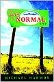 The Last Exit to Normal