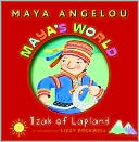Maya's World: Izak of Lapland
