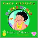 Maya's World: Mikale of Hawaii