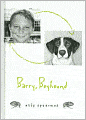 Barry, Boyhound