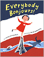 Everybody Bonjours!