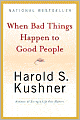 When Bad Things Happen to Good People
