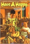 Have a Happy...: A Novel about Kwanzaa