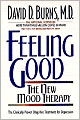 Feeling Good: The New Mood Therapy