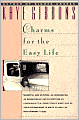 Charms for the Easy Life