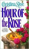 Hour of the Rose