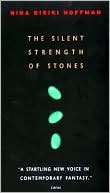 Silent Strength of Stones