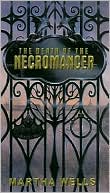 Death of the Necromancer