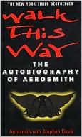 download Walk This Way : The Autobiography of Aerosmith book