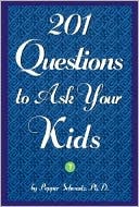 201 Questions to Ask Your Kids: 201 Questions to Ask Your Parents