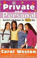 Private and Personal: Questions and Answers for Girls Only